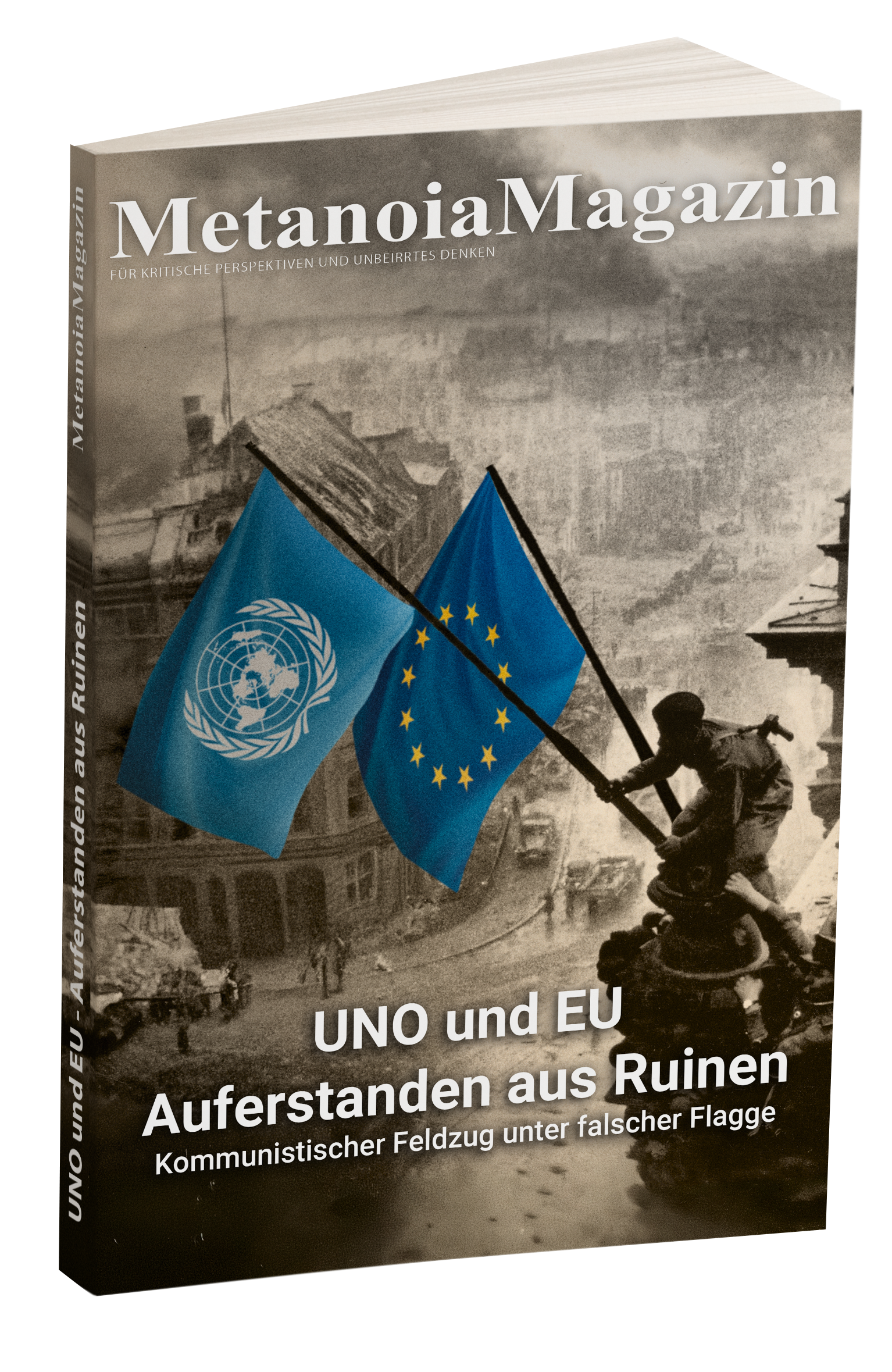 Sonderedition: UNO und EU - Auferstanden aus Ruinen (Softcoverbuch)