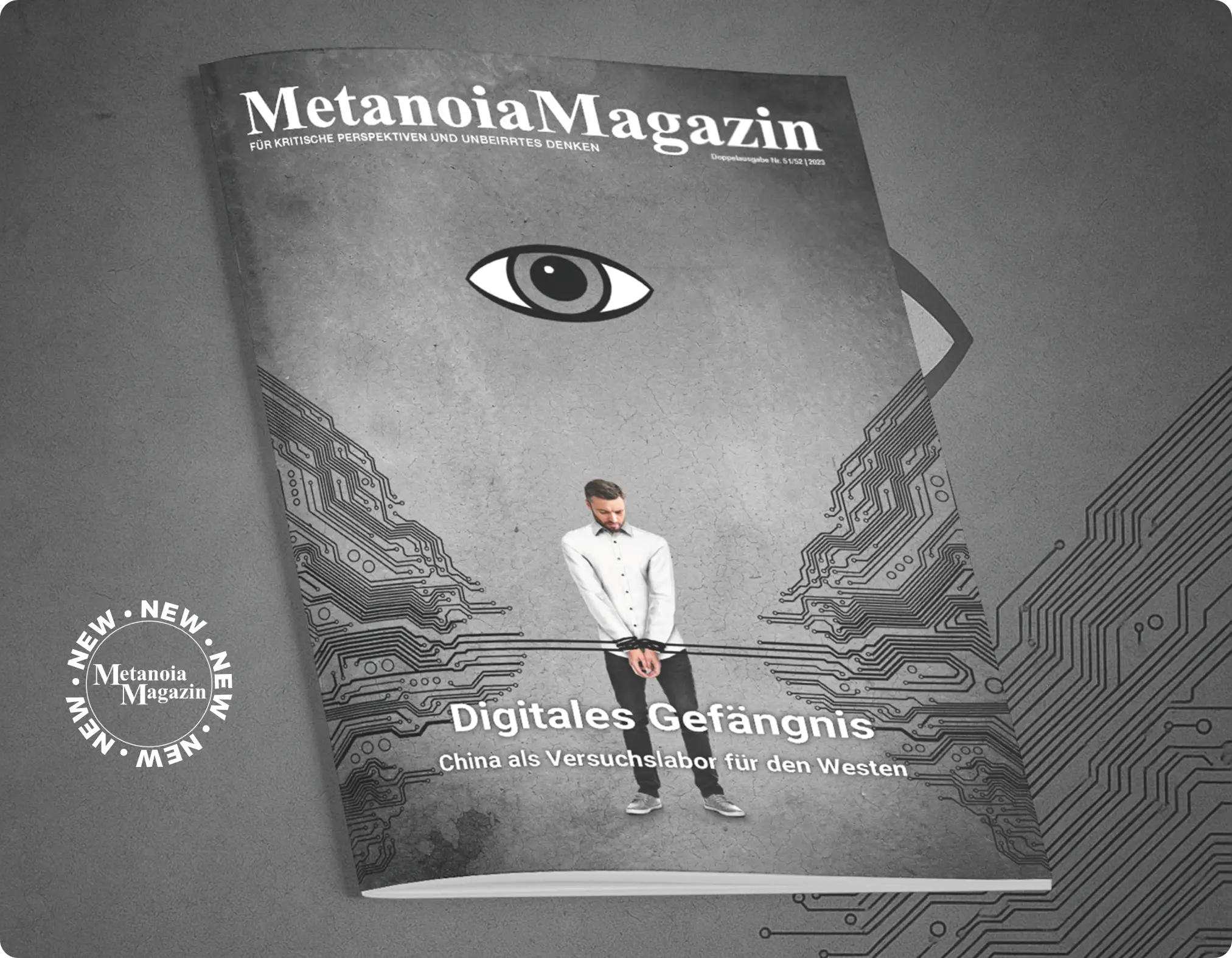 Neuauflage Doppelausgabe 51/52: Digitales Gefängnis